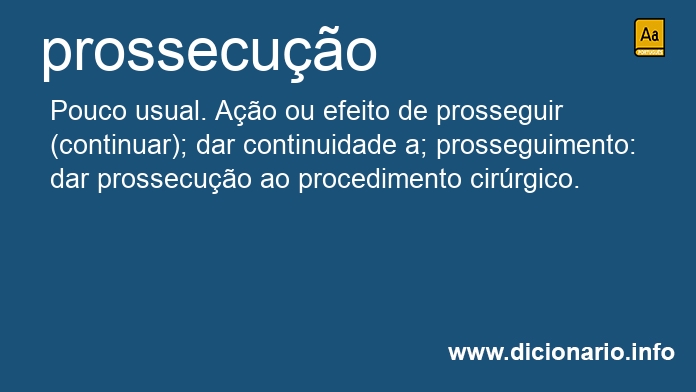 Significado de prossecues