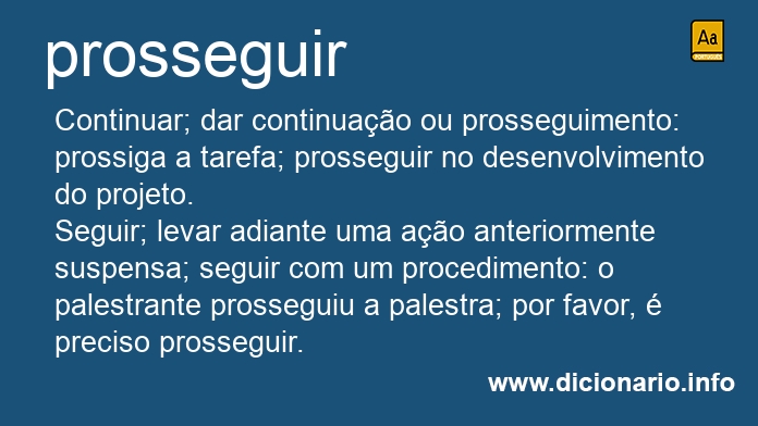 Significado de prossegue