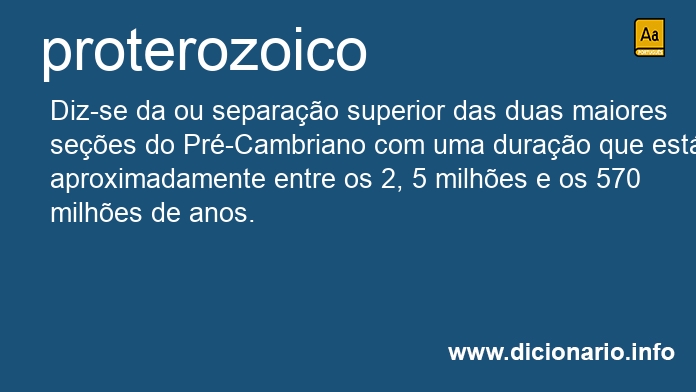 Significado de proterozoicos