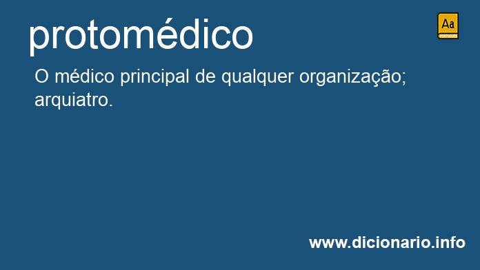 Significado de protomdico