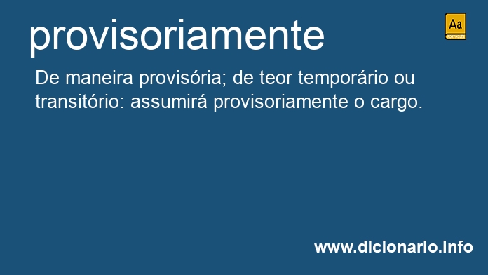 Significado de provisoriamente