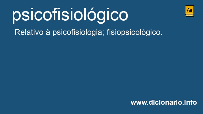 Significado de psicofisiolgica