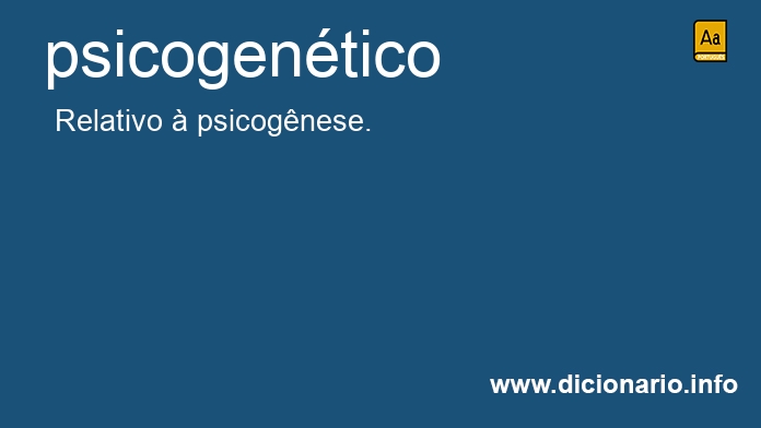 Significado de psicogentica