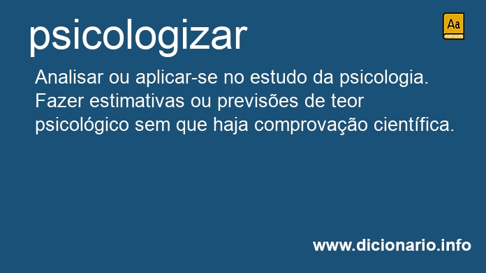 Significado de psicologizar