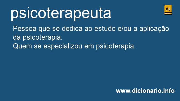 Significado de psicoterapeuta