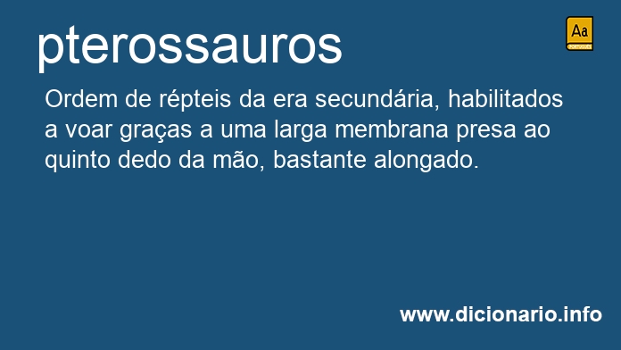 Significado de pterossauros