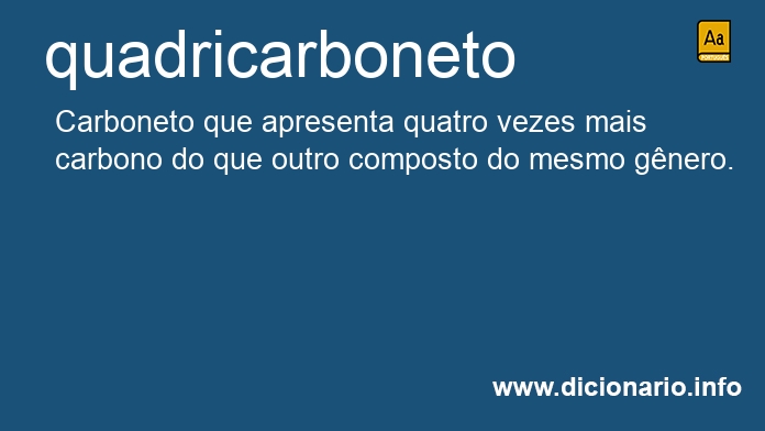 Significado de quadricarboneto