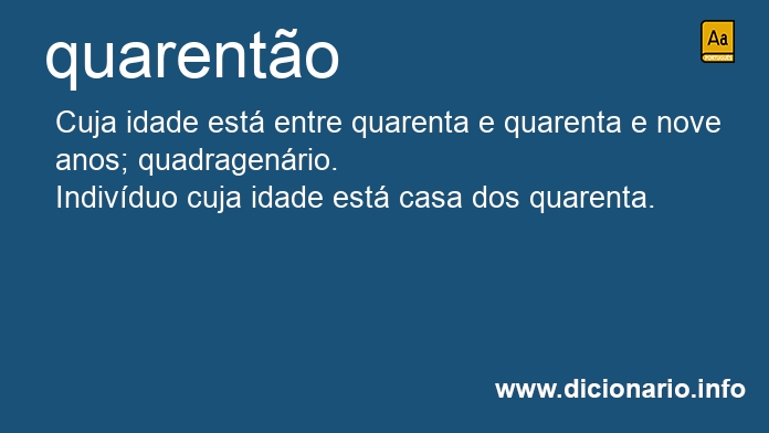 Significado de quarentes