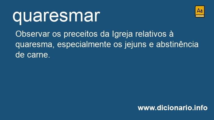Significado de quaresmais