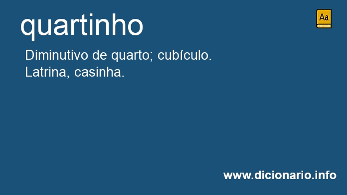 Significado de quartinho