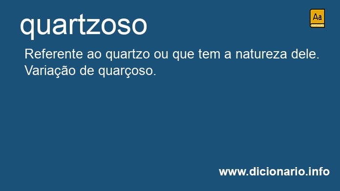 Significado de quartzoso