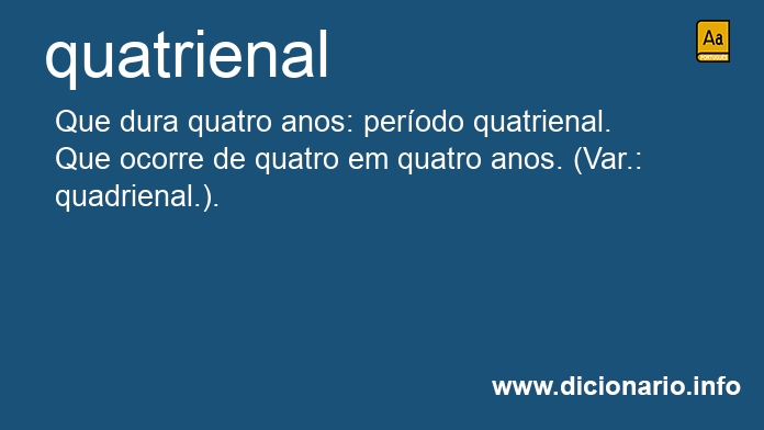 Significado de quatrienal