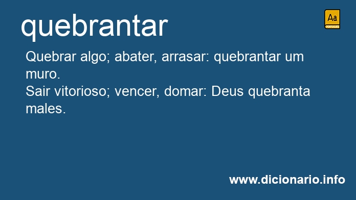 Significado de quebrantares