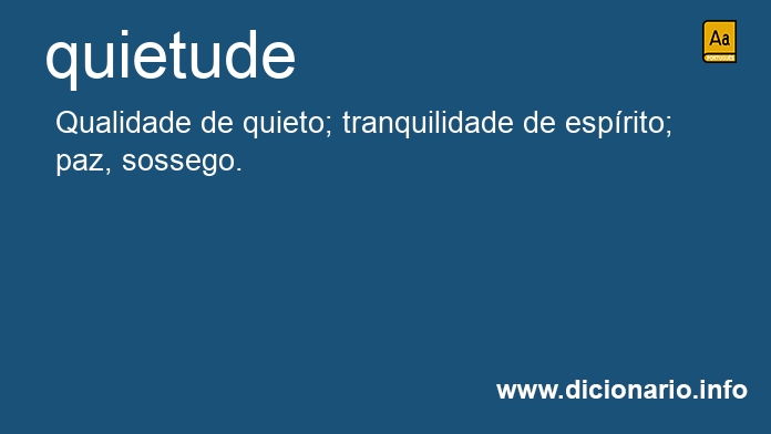 Significado de quietudes