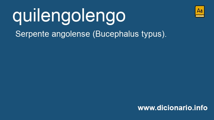 Significado de quilengolengo