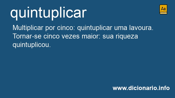 Significado de quintuplicavam