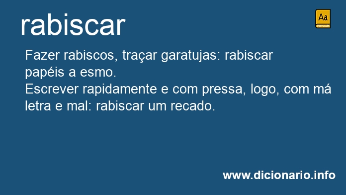 Significado de rabiscaram