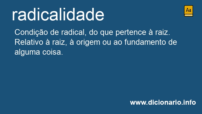 Significado de radicalidade
