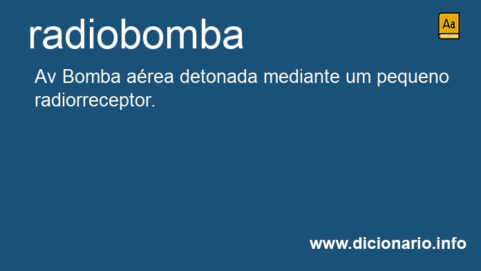 Significado de radiobomba