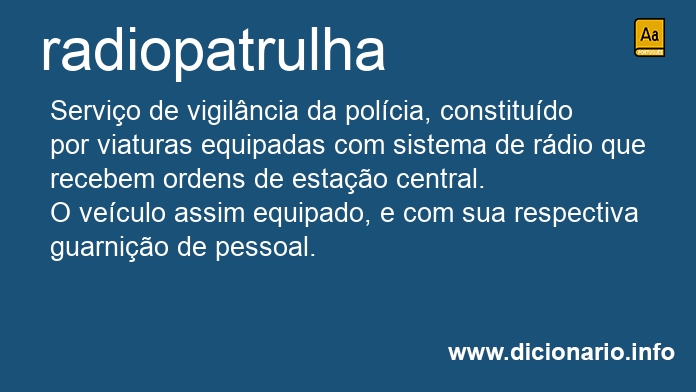 Significado de radiopatrulha