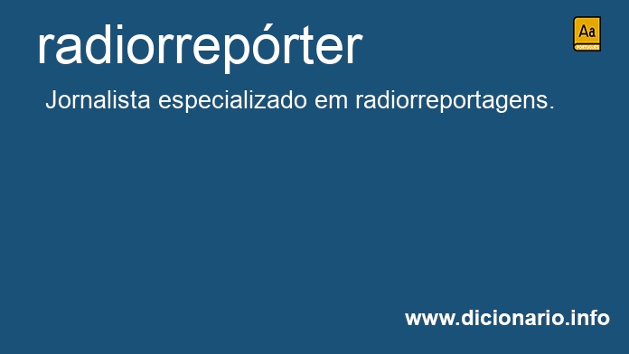 Significado de radiorreprter