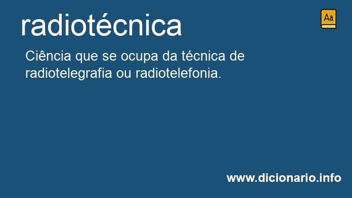 Significado de radiotcnica