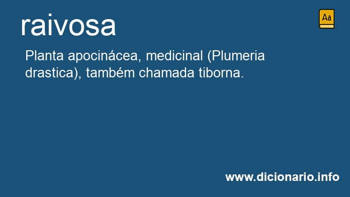 Significado de raivosa