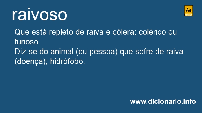 Significado de raivoso