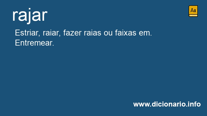 Significado de rajar