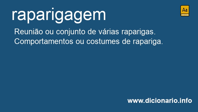 Significado de raparigagem