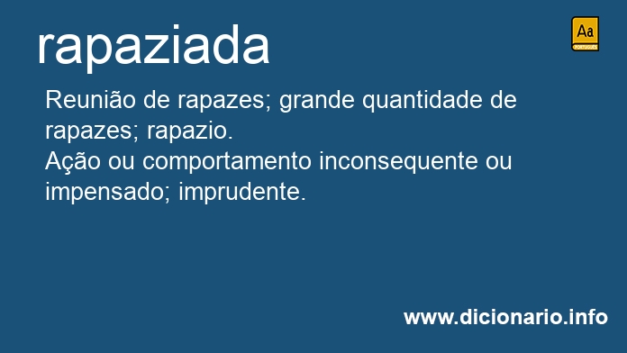 Significado de rapaziada