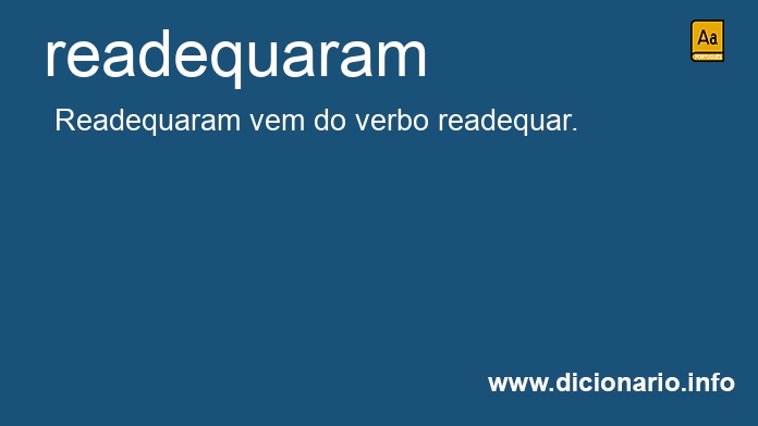 Significado de readequaram