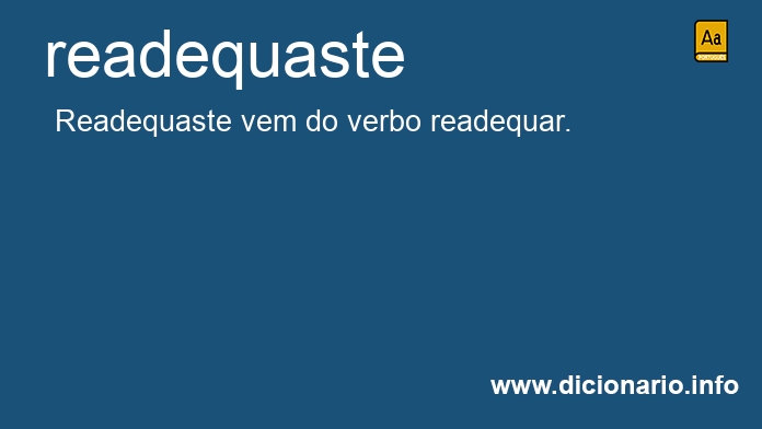Significado de readequaste