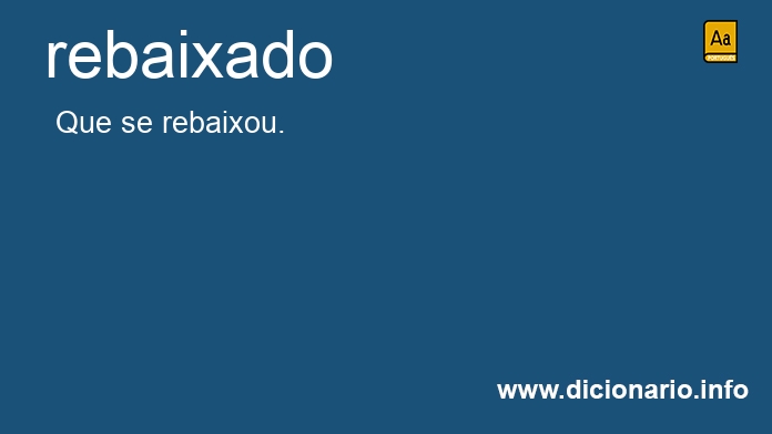 Significado de rebaixada