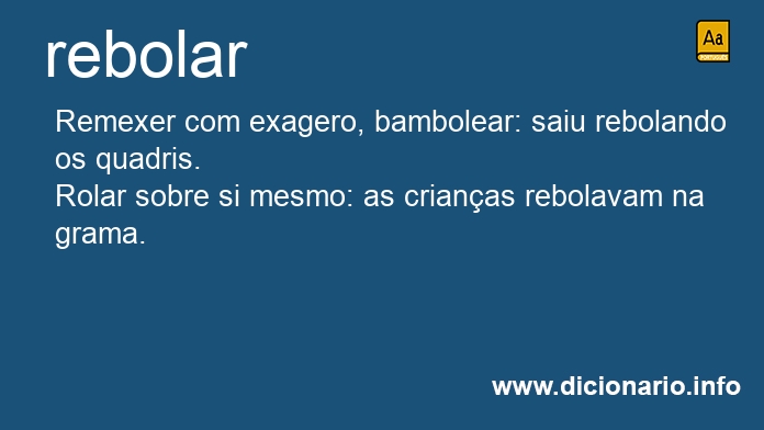 Significado de rebolaste