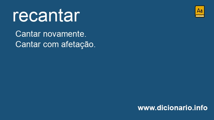 Significado de recantam