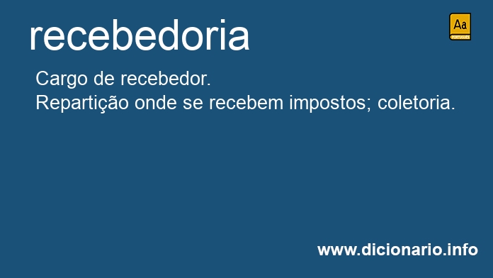 Significado de recebedoria