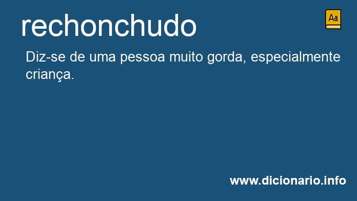 Significado de rechonchudo