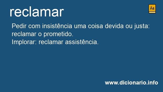 Significado de reclamares