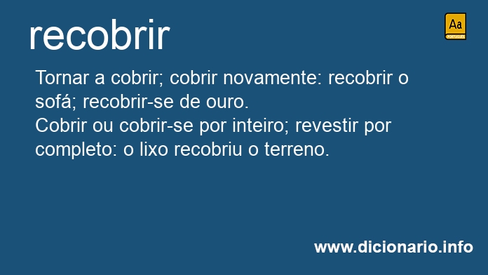Significado de recobriu