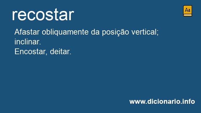 Significado de recostaria