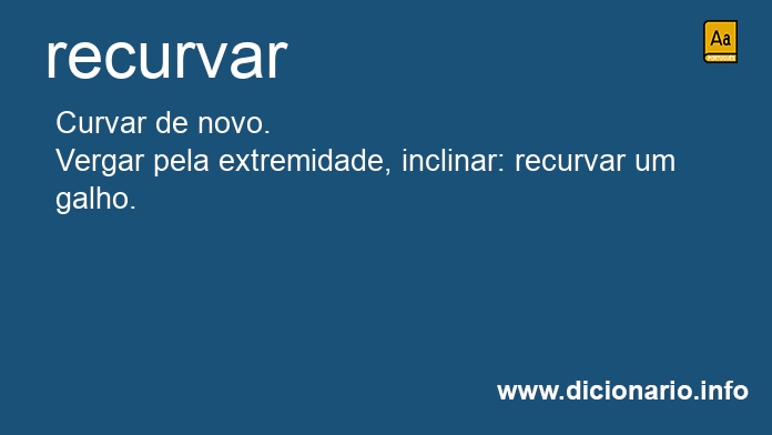 Significado de recurvaro