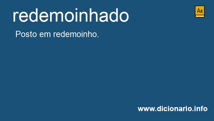 Significado de redemoinhado