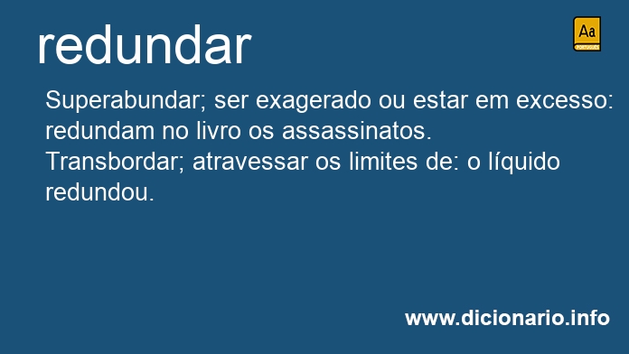 Significado de redundaste