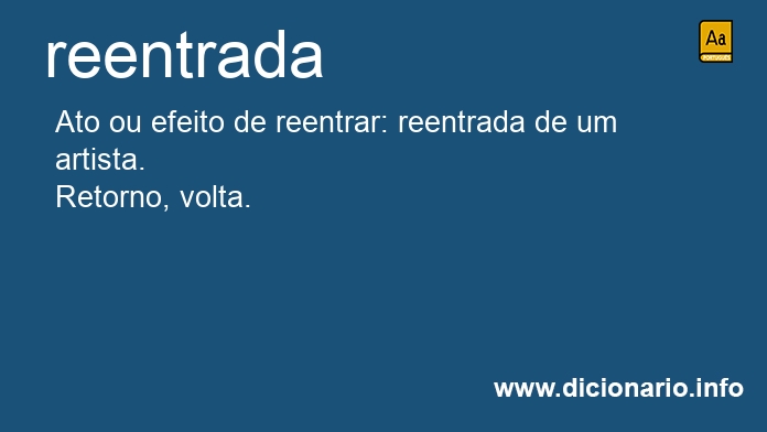 Significado de reentradas