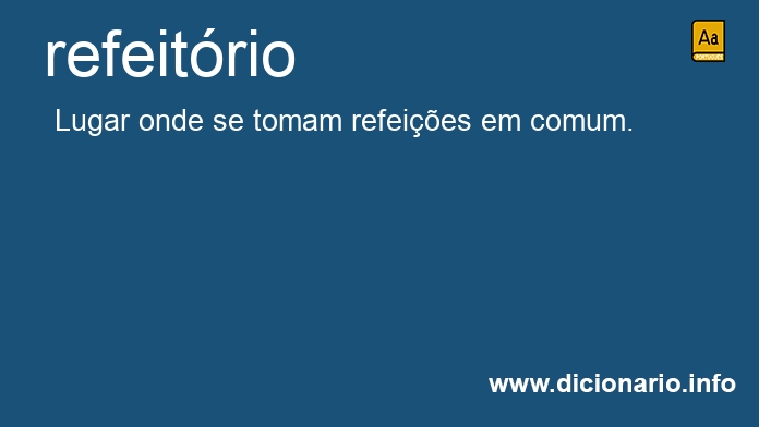 Significado de refeitrio