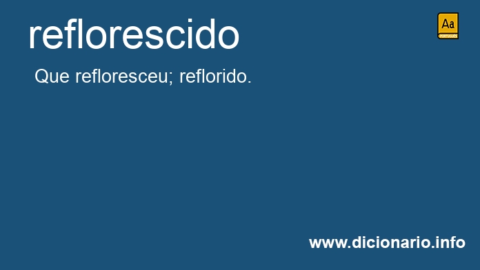 Significado de reflorescido