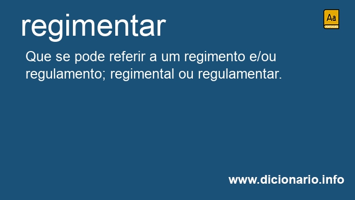 Significado de regimentar