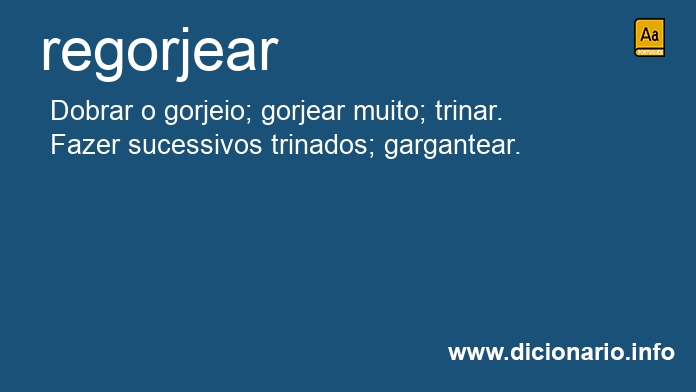 Significado de regorjeio