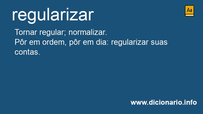 Significado de regularizvamos